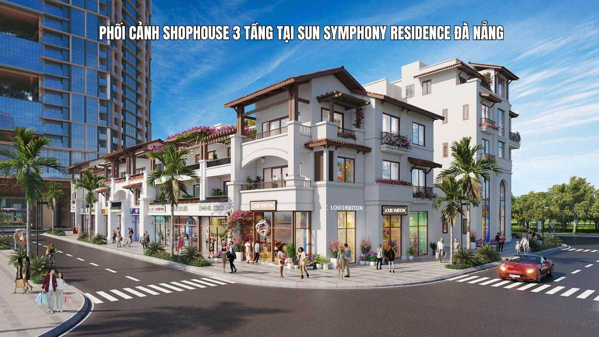 Phối cảnh shophouse 3 tầng tại Sun Symphony Residence