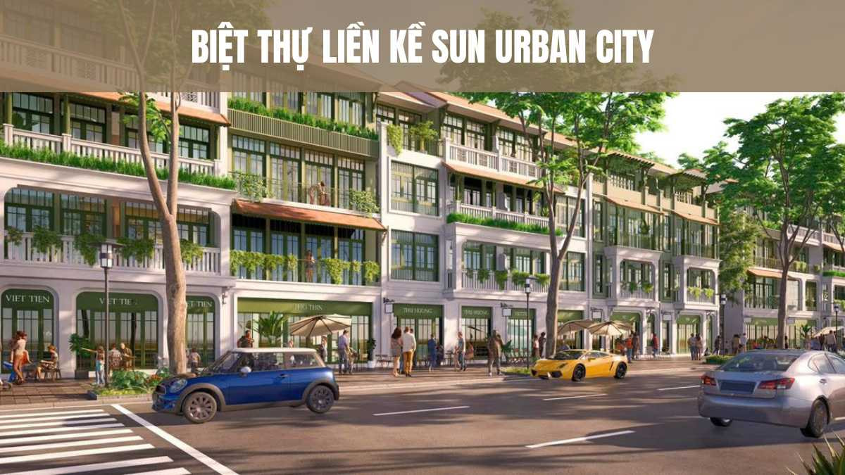 Thiết kế kiến trúc liền kề Sun Urban City Hà Nam ấn tượng