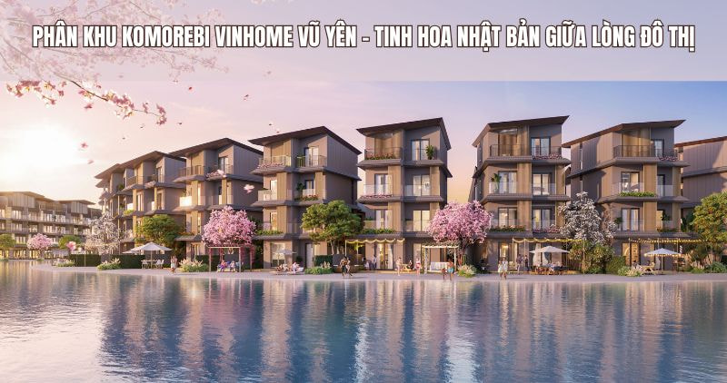 Phân khu Komorebi - Cuộc sống thịnh vượng