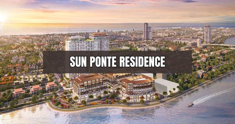 Chi tiết về Sun Ponte Residence