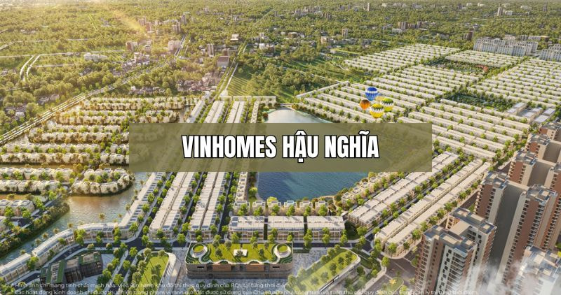 Khám phá chi tiết dự án Vinhomes Hậu Nghĩa